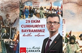 Mustafa Çankaya’dan 29 Ekim Cumhuriyet Bayramı Mesajı