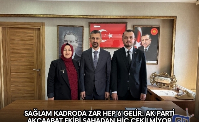 Sağlam Kadroda Zar Hep 6 Gelir: AK Parti Akçaabat Ekibi Sahadan Hiç Çekilmiyor