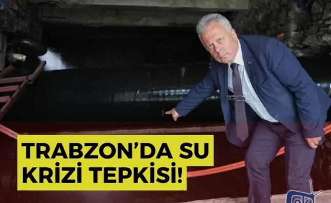 Trabzon’da Su Krizi Tepkisi! Tonlarca Depo Suyu Neden Boşaltılıyor?