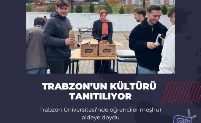 Trabzon Üniversitesi’nde öğrenciler meşhur pideye doydu