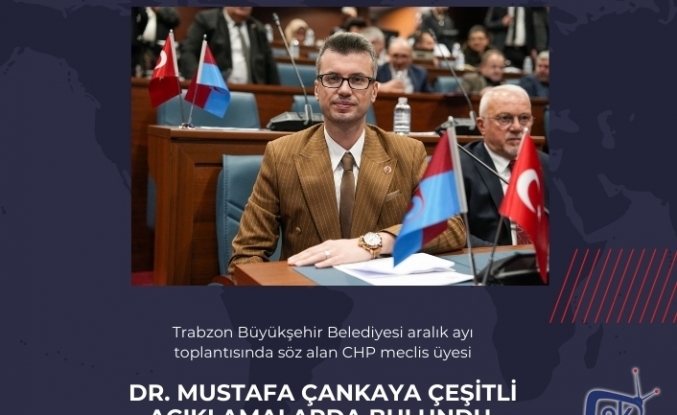 Dr. Mustafa Çankaya çeşitli açıklamalarda bulundu.