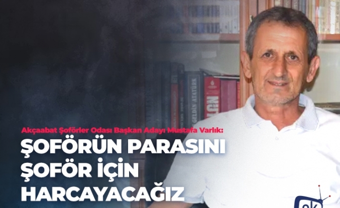 ''Şoförlerden Toplanan Aidatlar Yine Şoförler İçin Kullanılacak''