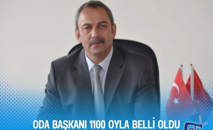 Oda Başkanı 1100 OYLA Belli Oldu