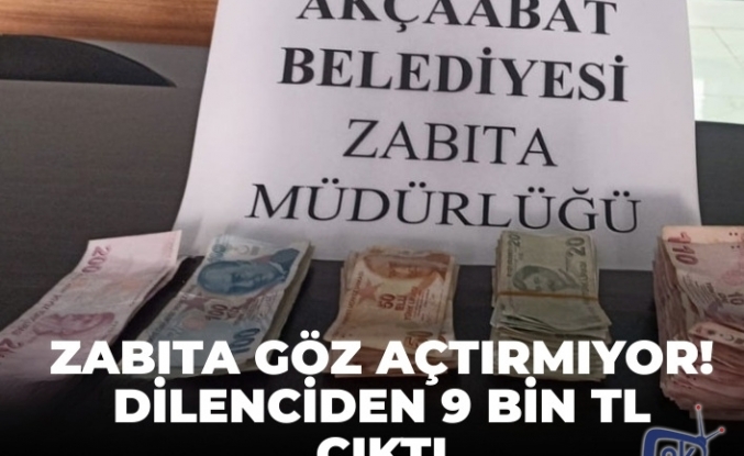 Zabıta göz açtırmıyor: dilenciden 9 bin lira çıktı