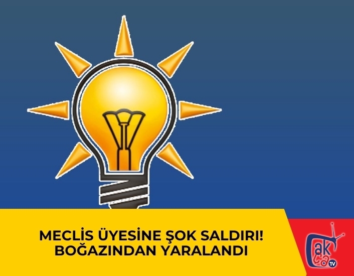 Meclis üyesine şok saldırı! boğazından yaralandı