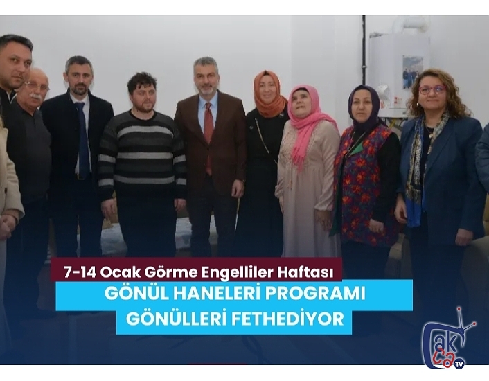 GÖNÜL HANELERİ PROGRAMI GÖNÜLLERİ FETHEDİYOR