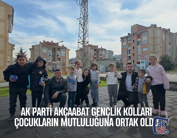 AK Parti Akçaabat Gençlik Kolları çocukların mutluluğuna ortak oldu