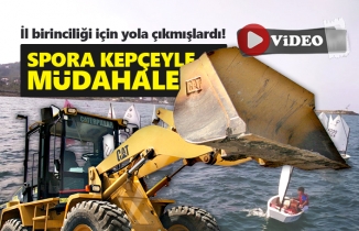 Spora kepçeyle müdahale!